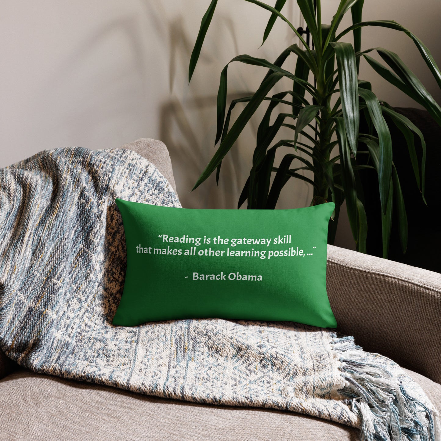 “Reading is the gateway skill  that makes all other learning possible, ...¨  -  Barack Obama - Premium Pillow